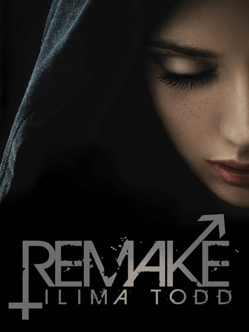 Title details for Remake by Ilima Todd - Available